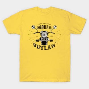 Eternal Entrepreneur : Corporate Outlaw - Motorcycle T-Shirt